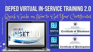 HOW TO DOWNLOAD YOUR VINSET 2.0 CERTIFICATE OF ATTENDANCE AND PARTICIPATION | DepEd INSET 2021