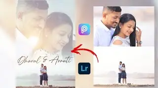Pre wedding Photo Editing in Picsart   | Picsart Photo Editing Tutorial | Picsart se Photo Editing |