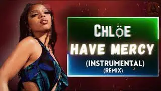 Chloe Bailey - Have Mercy (F*&euro;k It? 🤷🏽&zwj;♂️) (Instrumental) (Remix) | FREE HIP HOP INSTRUMENTAL 2021