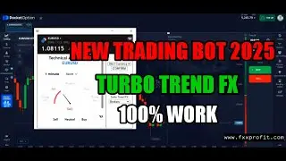 New Trading Bot 2025 Turbo Trend FX - 100% WORK