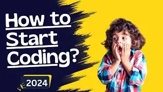 How to Start Coding? A Step by Step Guide to Starting Your Programming Journey
