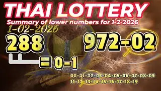 THAI LOTTERY Summary of lower numbers for 1-2-2026By, InformationBoxTicket