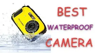 Best Waterproof Camera | Top 5 Waterproof Camera In 2017