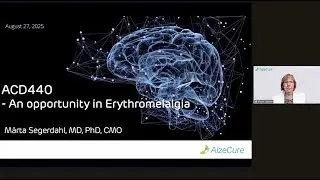 Pain Seminar on ACD440 &ndash; Opportunities in erythromelalgia &ndash; M&auml;rta Segerdahl, CMO