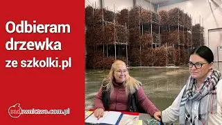 Odbieram drzewka ze szkolki_pl