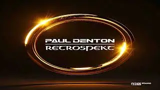Paul Denton - Retrospekt Full Album