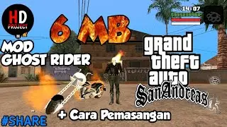 DOWNLOAD MOD GHOST RIDER GTA SA LITE ANDROID || HD PROJECT