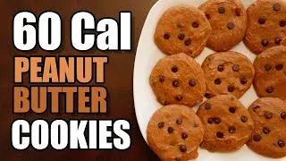 60-Calorie Peanut Butter Chocolate Chip Cookies | High Protein | Easy to Follow Recipe!
