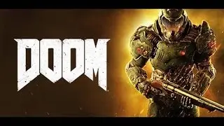 Doom.Прохождение : Часть 2(intel core i5 4460,gtx 950 medium setting)