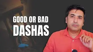 How to Judge Good or Bad Dashas | Prediction Technique by Deepanshu Giri