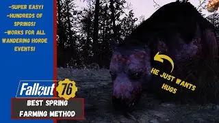 Fallout 76 BEST Spring Farm ! Horde Event: Yao Guai Unlimited Springs!