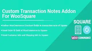 Custom Transaction Notes Addon - For WooSquare | Codecanyon Scripts and Snippets