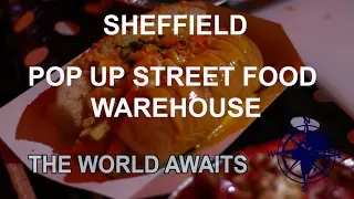 Sheffield Valentines Eve Street Food Warehouse