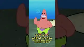 LIFE IS BUT A WALKING SHADOW #shorts #patrick