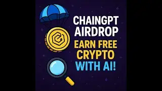 The Smartest Airdrop of 2025? ChainGPT is Giving Away Tokens!