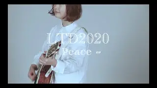 LTD2020 -Peace-