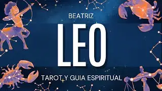 Leo VIENE UN GIRO AFORTUNADO! TE LLOVERAN LAS RIQUEZAS Beatriz Tarot y Gu&iacute;a Espiritual |