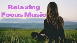 11 minutes of Relaxing Focus Meditation Music to Improve Concentration - Enhance Your Productivity