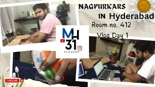 Room no 412 (Vlog 1) Bachelor&rsquo;s life | Gaurav W. | Nagpurkar in Hyderabad |Nagpur Boys|