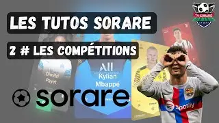Les tutos sorare : (episode 2 : quel compétition choisir pour bien commencer)
