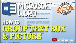 Microsoft Word How To Group Text Box And Picture