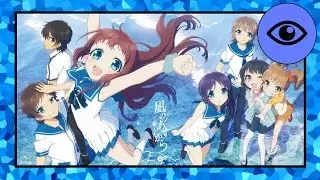 Scotaku Anime Reviews | Nagi-Asu: A Lull In The Sea