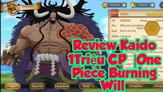 Review Kaido 1Triệu CP |One Piece Burning Will #onepiece #burningwill #kaido