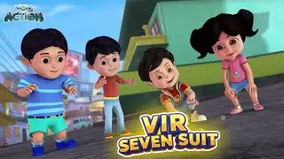 Vir The Robot Boy | Vir Khel Raha Hai Kanche | Vir Seven Suit Compilation | Wow Action