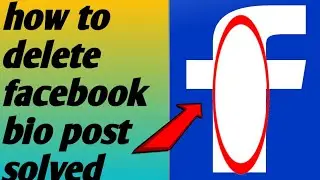 How to remove & delete facebook bio post problem solved 2020