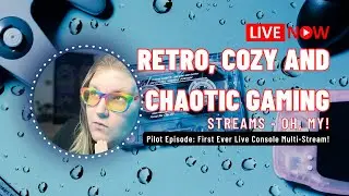 First Ever Live Console Multi-Stream on Twitch and YouTube (Testing For Now)