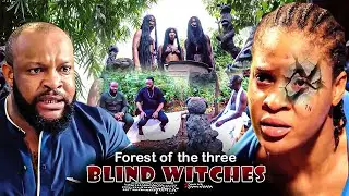 Forest Of The Three Angry Witches - Nigerian Movie