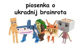 piosenka o ukradnij brainrota
