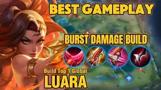 Luara Ultra Burst Damage Build (must try) | Build Top Global Luara ~ Honor of Kings