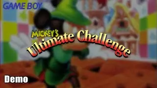 Let's Play Mickey's Ultimate Challenge | Demo | Nintendo Game Boy - NR
