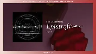Epistrofi (full ver.) / Sephid 【GroundbreakinG / BOFXVII】