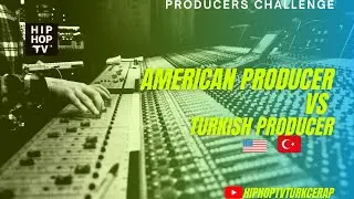 Amerikan Beatmaker Vs T&uuml;rk Beatmaker (Astral, Furkan Karakılı&ccedil;, Metro Boomin, 808 Melo)