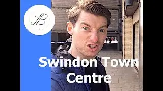John from Bath visits... Swindon Town Centre