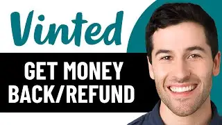 КАК ВЕРНУТЬ ДЕНЬГИ ОТ VINTED - СПОСОБ ВОЗВРАТА ДЕНЕГ ОТ VINTED В 2026 ГОДУ! (ЛУЧШИЙ СПОСОБ)