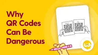 Why QR codes Can Be Dangerous