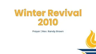 GBSC Chapel || Prayer (Rev. Randy Brown)