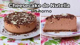 Cheesecake de Nutella sin horno