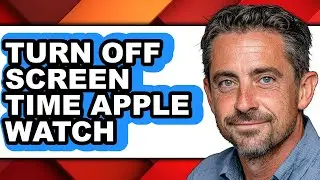 How to Turn Off Screen Time Apple Watch (only Way)