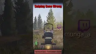 Sniping Gone Wrong
