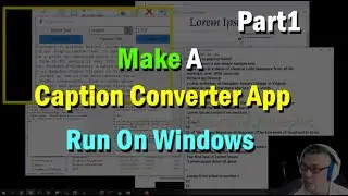 Create Windows App With Python Tkinter |Caption Converter |  | Part 1