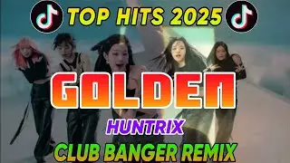 Golden _ HUNTRIX - CLUB BANGER REMIX 2025