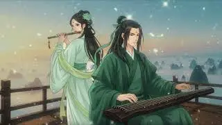 Soft Ancient Chinese Music for Relaxation   柔和中国古风放松音乐