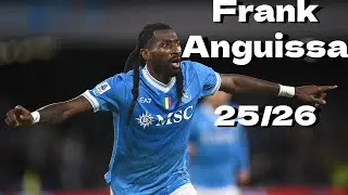 Frank Anguissa 🎯 The Heart of Napoli&rsquo;s Midfield 💙 | 2025/26 Highlights