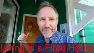 Victoria BC Float homes | StephenFoster.ca | (summer 2021)