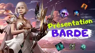 [LOST ARK FR] Présentation Classe : LA BARDE