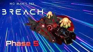 🚪 No Man's Sky 🚪 Exp&eacute;dition #20 BREACH Phase 5 🍌